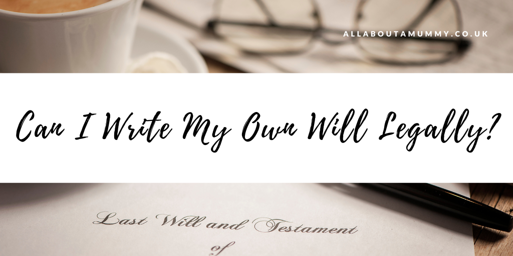 Can I Write my Own Will Legally blog post title image