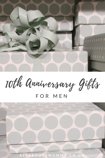 10th Anniversary Gifts for Men blog post