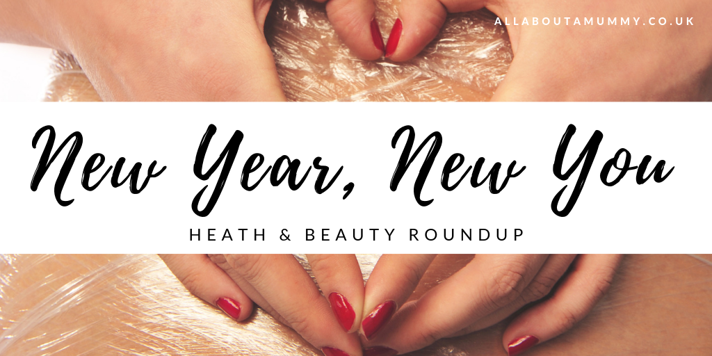 New Year New You health and beauty roundup blog post header picture