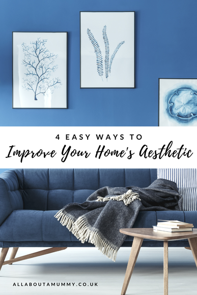 4 easy ways to improve your home's aesthetic blog post