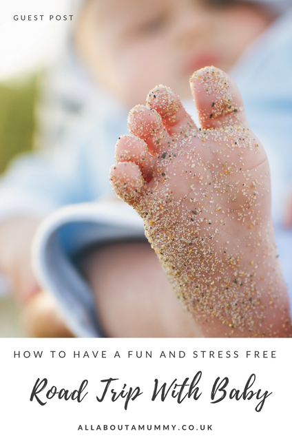 How to have a fun and stressfree road trip with baby blog post